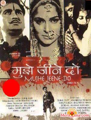 Poster of Mujhe Jeene Do (1963)